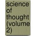 Science Of Thought (Volume 2)