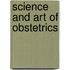Science and Art of Obstetrics