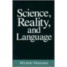 Science, Reality And Language door Michele Marsonet