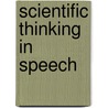 Scientific Thinking in Speech door Lawrence Erlbaum Publishers