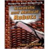 Scientific and Medical Robots door Tony Hyland