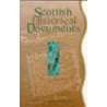 Scottish Historical Documents door Gordon Donaldson