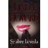 Se Abre la Veda = Open Season door Linda Howard