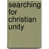 Searching for Christian Unity