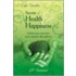 Secrets Of Health & Happiness