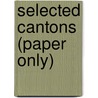 Selected Cantons (Paper Only) door Ezra Pound