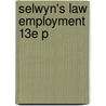 Selwyn's Law Employment 13e P door Llm Norman Selwyn