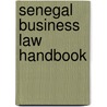 Senegal Business Law Handbook by Unknown