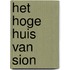 Het hoge huis van Sion
