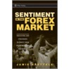 Sentiment In The Forex Market door Jamie Saettele