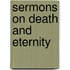 Sermons on Death and Eternity