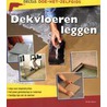 Dekvloeren leggen