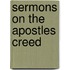 Sermons on the Apostles Creed