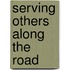 Serving Others Along the Road
