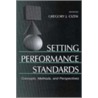 Setting Performance Standards door Gregory J. Cizek