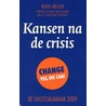 Kansen na de crisis by M. Meijer