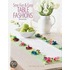 Sew Fun & Easy Table Fashions