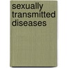 Sexually Transmitted Diseases by Ann Byers