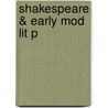 Shakespeare & Early Mod Lit P door John Kerrigan