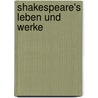 Shakespeare's Leben Und Werke door Rudolph Gen�E