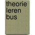 Theorie Leren Bus
