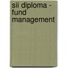 Sii Diploma - Fund Management door Bpp Learning Media
