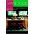 Simple Food For The Good Life