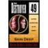 Skin Deep (The Destroyer #49)