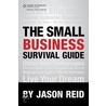 Small Business Survival Guide by Reid/