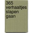 365 VERHAALTJES SLAPEN GAAN