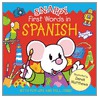 Snappy First Words In Spanish door Libby Hamilton