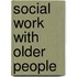 Social Work With Older People