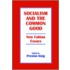 Socialism and the Common Good