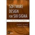 Software Design For Six-sigma