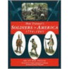 Soldiers In America 1754-1865 door James L. Kochan