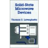 Solid-State Microwave Devices door Thomas S. Laverghetta