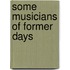 Some Musicians Of Former Days