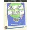 Spanish for Children Primer A door Sarah Foose