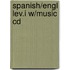 Spanish/Engl Lev.I W/Music Cd