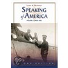 Speaking Of America Volume Ii by Laura A. Belmonte