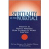 Spirituality in the Workplace door Satinder Dhiman