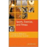 Sports, Exercise, and Fitness by Richard Allen