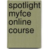 Spotlight Myfce Online Course door Onbekend