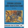 Spring Design And Manufacture door Tubal Cain