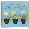Sprout Your Own Leafy Wonders door Chronicle Books