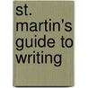 St. Martin's Guide to Writing door University Rise B. Axelrod