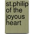 St.Philip Of The Joyous Heart