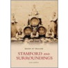 Stamford And Its Surroundings door Brian Andrews