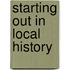 Starting Out In Local History
