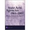 State Arts Agencies 1965-2003 door Julia Lowell